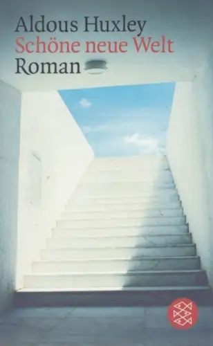 Buch: Schöne neue Welt, Roman. Huxley, Aldous, 2008, Fischer Taschenbuch Verlag