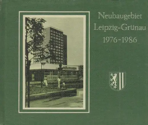 Buch: Neubaugebiet Leipzig-Grünau 1976-1986, Marschner / Winkler, gebraucht, gut