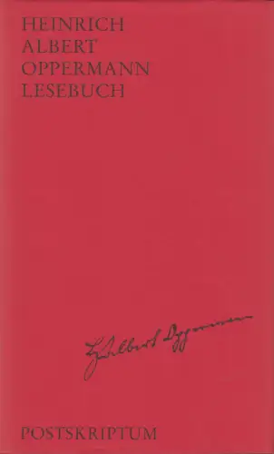 Buch: Unruhestifter und trotziger Demokrat, Heinrich Albert Oppermann, 1996