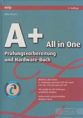 Buch: A+ all in one, Meyers, Mike. 2007, mitp Verlag, gebraucht, gut