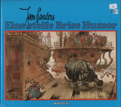 Buch: Eine steife Brise Humor, Sanders, Jan, Sanders, 1983, Niwa Verlag