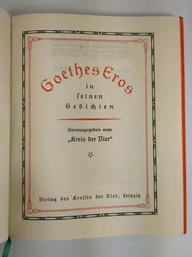 Buch: Goethes Eros in seinen Gedichten, Verlag des Kreises der Vier, Exemplar 47