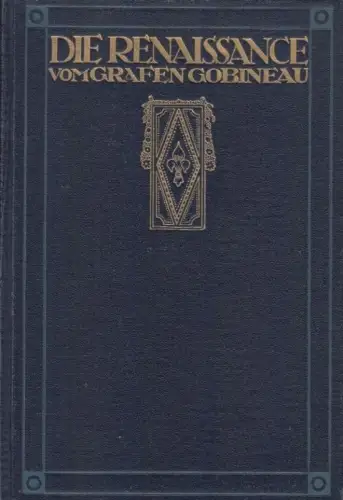 Buch: Die Renaissance, Graf Gobineau, Globus Verlag, gebraucht, gut