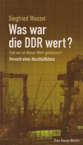 Buch: Was war die DDR wert?, Wenzel, Siegfried. 2003, gebraucht, gut