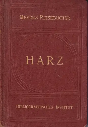 Buch: Der Harz. Kyffhäuser. Hildesheim, Meyers Reisebücher, 1928, Bibl. Institut