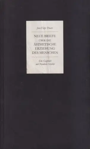 Buch: Neue Briefe über die ästhetische Erziehung des Menschen, Dwars, signiert