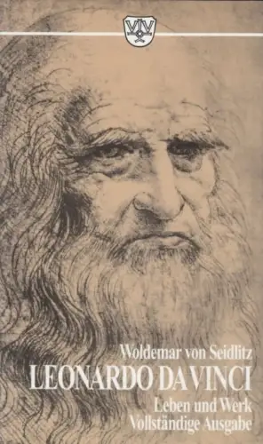 Buch: Leonardo da Vinci, Seidlitz, Woldemar von. 1996, Emil Vollmer Verlag