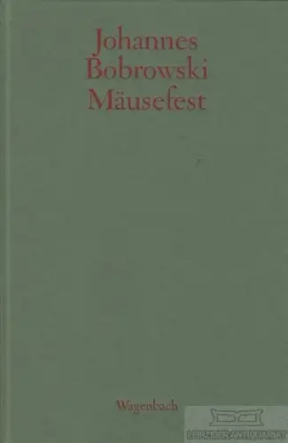 Buch: Mäusefest, Bobrowski, Johannes. 1995, Verlag Klaus Wagenbach