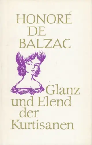 Buch: Glanz und Elend der Kurtisanen, Balzac, Honore de. Die menschliche K 57854