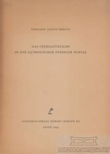 Buch: Das Übernatürliche in der Katholischen Kirche, Brosch, Hermann Joseph