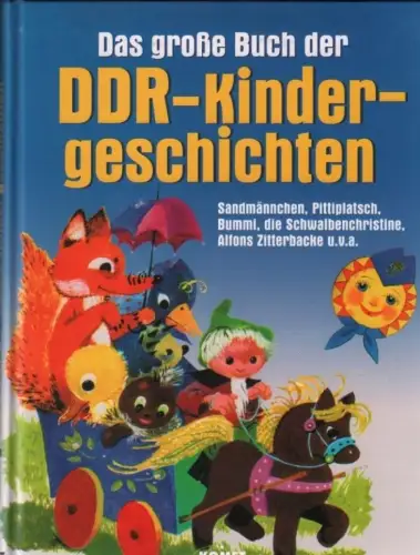 Buch: Das große Buch der DDR-Kindergeschichten, Reisdorf, Simone. 2004