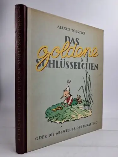 Buch: Das goldene Schlüsselchen oder die Abenteuer des Burattino, A. Tolstoj