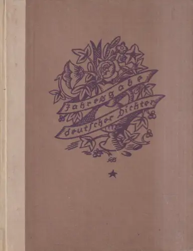 Buch: Jahresgabe deutscher Dichter, In Wiedergabe der Urschriften, Hädeck 337880