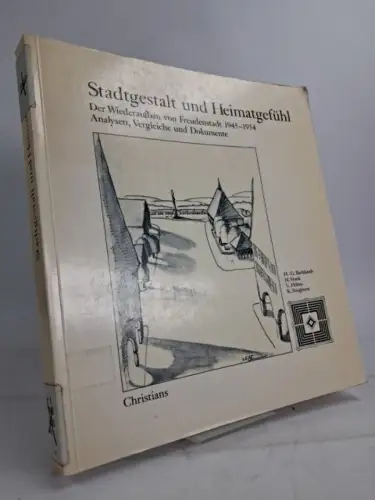 Buch: Stadtgestalt und Heimatgefühl, Wiederaufbau von Freudenstadt, Christians