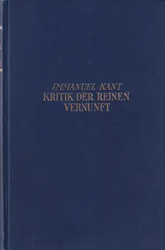 Buch: Kritik der reinen Vernunft, Kant, Immanuel, Verlag von Th. Knaur
