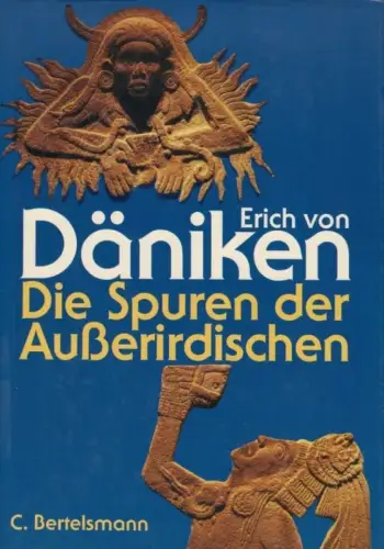 Buch: Die Spuren der Außerirdischen, Däniken, Erich von. 1990, gebraucht, gut