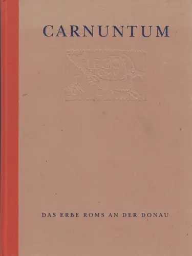 Ausstellungskatalog: Carnuntum, Jobst, W., 1992, Archäologischer Park Carnuntum