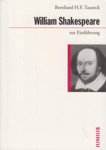Buch: William Shakespeare, Taureck, Bernhard H. F., Junius Verlag, Einführung