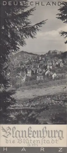 Prospekt: Blankenburg - Die Blütenstadt am Harz, Louis Koch, gebraucht, gut