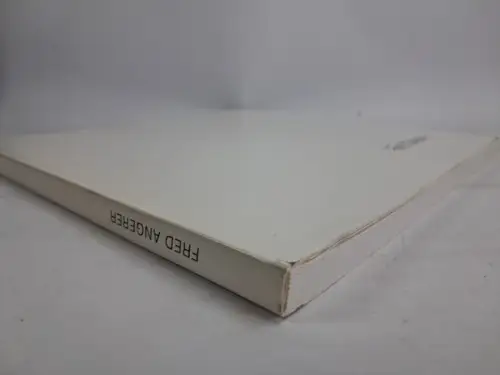 Buch: Fred Angerer, Architekt, Städtebauer, Hochschullehrer, gebraucht, sehr gut