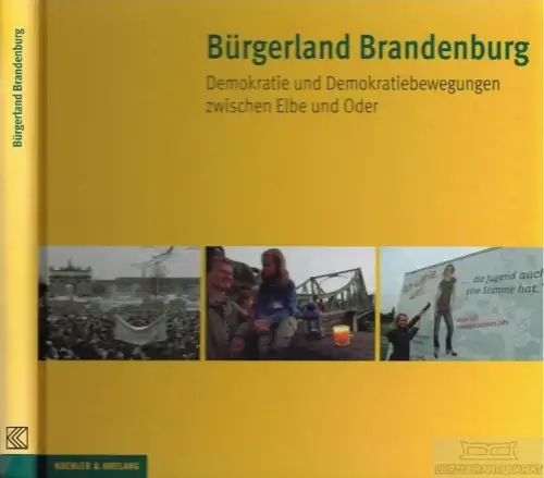 Buch: Bürgerland Brandenburg, Rada, Uwe. 2009, Koehler und Ahmeling Verlag