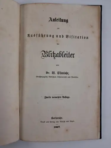 Buch: Anleitung zur Ausführung und Visitation der Blitzableiter, Eisenlohr, 1867