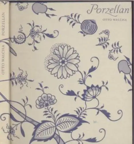 Buch: Porzellan, Walcha, Otto. Kulturgeschichtliche Reihe, 1963, gebraucht, gut