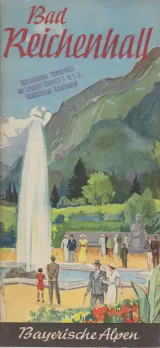 Prospekt: Bad Reichenhall, Bayerische Alpen, 1936/37, Carl Lipp, gebraucht, gut