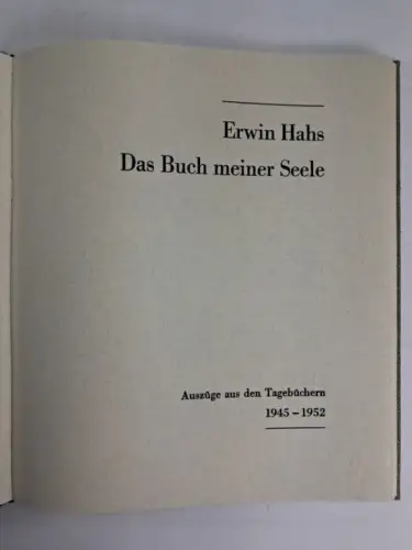 Buch: Das Buch meiner Seele, Erwin Hahs, 1995, Burg Giebichenstein, Tagebücher