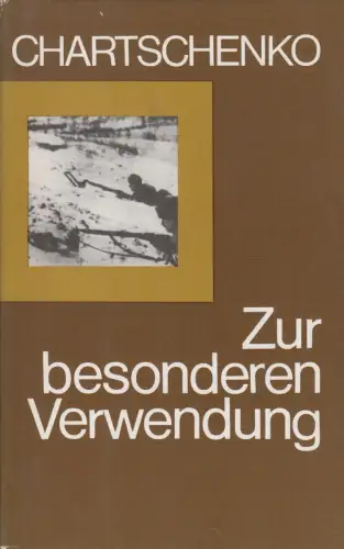 Buch: Zur besonderen Verwendung, Chartschenko, Viktor Kondratjewitsch. 1973