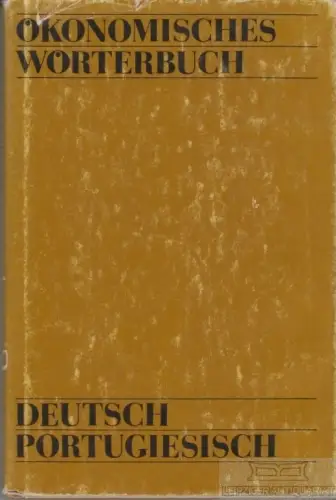 Buch: Ökonomisches Wörterbuch Deutsch-Portugiesisch, Dora. 1986, gebraucht, gut