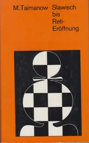 Buch: Slawisch bis Reti-Eröffnung, Taimanow. 1971, Sportverlag, gebraucht, gut
