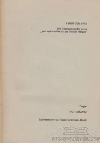 Buch: Die Übertragung der Lehre von meinem Herzen zu Deinem... Ishin Dens 176663