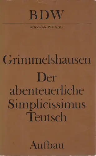 Buch: Der abenteuerliche Simplicissimus Teutsch, Grimmelshausen. 1988