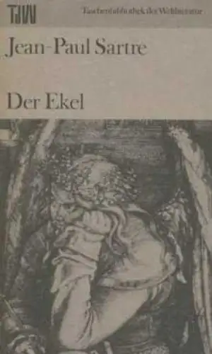 Buch: Der Ekel, Sartre, Jean-Paul. TdW, 1985, Aufbau-Verlag, gebraucht, gut