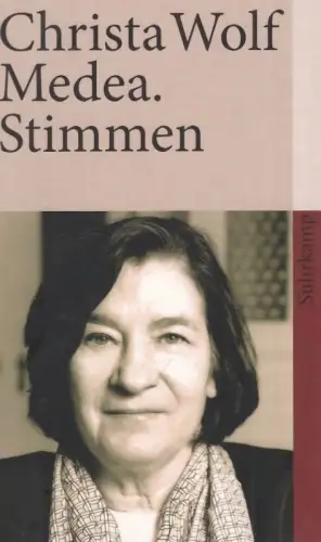 Buch: Medea. Stimmen, Wolf, Christa. Suhrkamp taschenbuch, 2009, Suhrkamp Verlag
