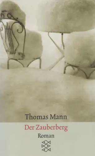 Buch: Der Zauberberg, Roman. Mann, Thomas, 2000, Fischer Taschenbuch Verlag