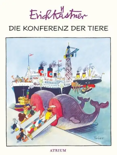 Buch: Die Konferenz der Tiere, Kästner, Erich, 2020, Atrium Verlag, sehr gut