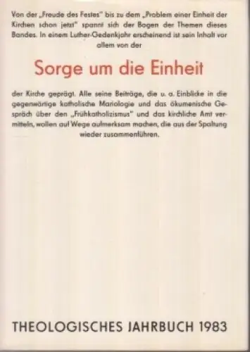 Buch: Theologisches Jahrbuch 1983: Sorge um die Einheit, Ernst, Wilhelm u.a
