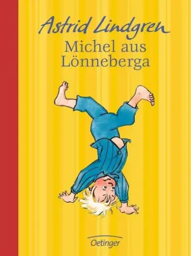 Buch: Michel aus Lönneberga, Lindgren, Astrid, 2007, Oetinger, gebraucht, gut