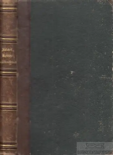Buch: Russische Familienchronik, Aksakoff, S. T. 2 in 1 Bände, 1858