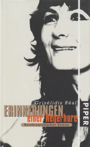 Buch: Erinnerungen einer Negerhure. Real, Griselidis, 2008, Piper Verlag