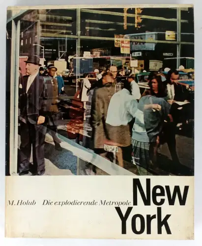 Buch: New York, Holub, Miroslav, 1967, Verlag Volk und Welt