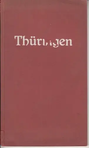 Buch: Thüringen - Hotel-Führer durch die Fremdenverkehrsplätze von Thüringen