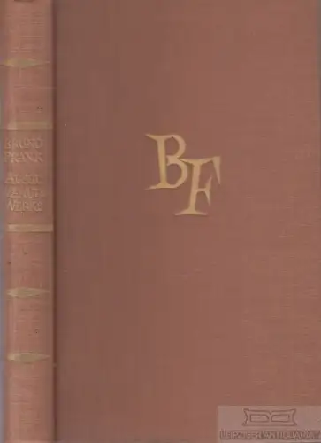 Buch: Ausgewählte Werke, Frank, Bruno. Die Bücher der Neunzehn, 1957