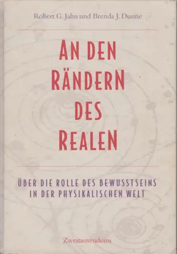 Buch: An den Rändern des Realen, Jahn, Robert G. / Dunne, Brenda J. 1999