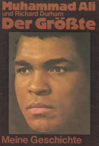 Buch: Der Größte, Ali, Muhammad / Durham, Richard. 1979, Verlag Volk und Welt