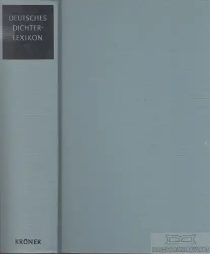 Buch: Deutsches Dichterlexikon, Wilpert, Gero von. Kröners Taschenausgabe, 1988