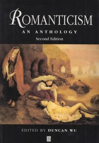 Buch: Romanticism, Wu, Duncan. Blackwell Anthologies, 1998, Blackwell Publishers