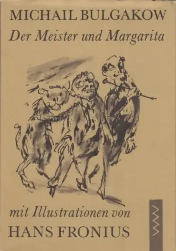Buch: Der Meister und Margarita, Bulgakow, Michail. 1982, Verlag Volk und Welt